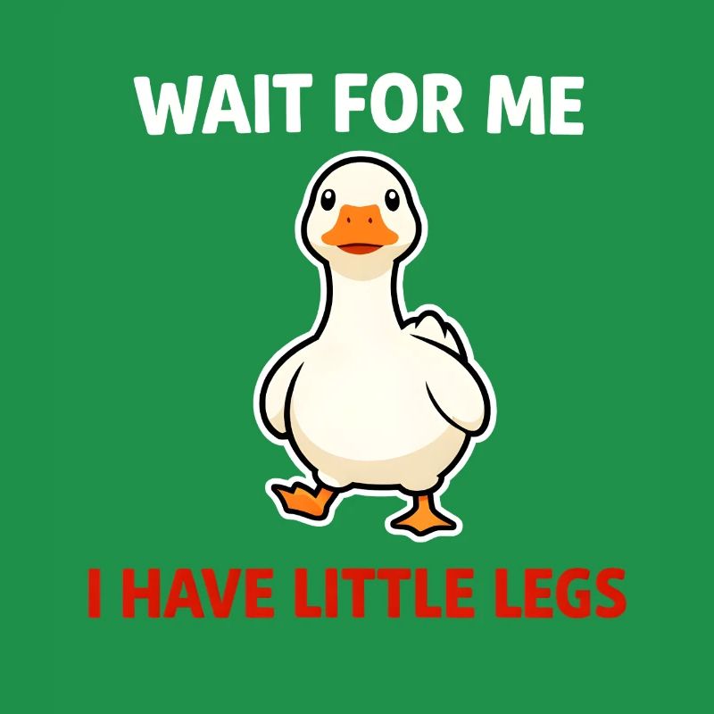Duck With Tiny Legs: Wait for Me