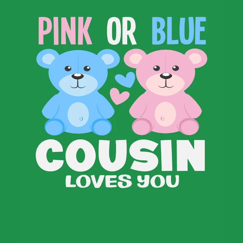Pink Oder Blau Cousin Liebt Dich