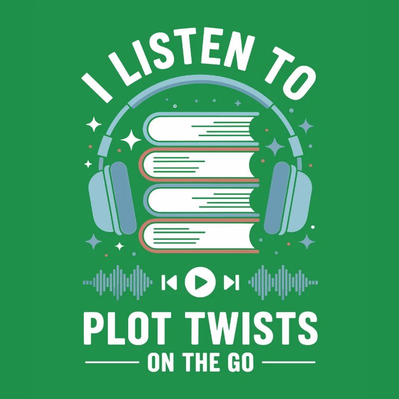 Audiobooks Plot Twists Book Lover Gift