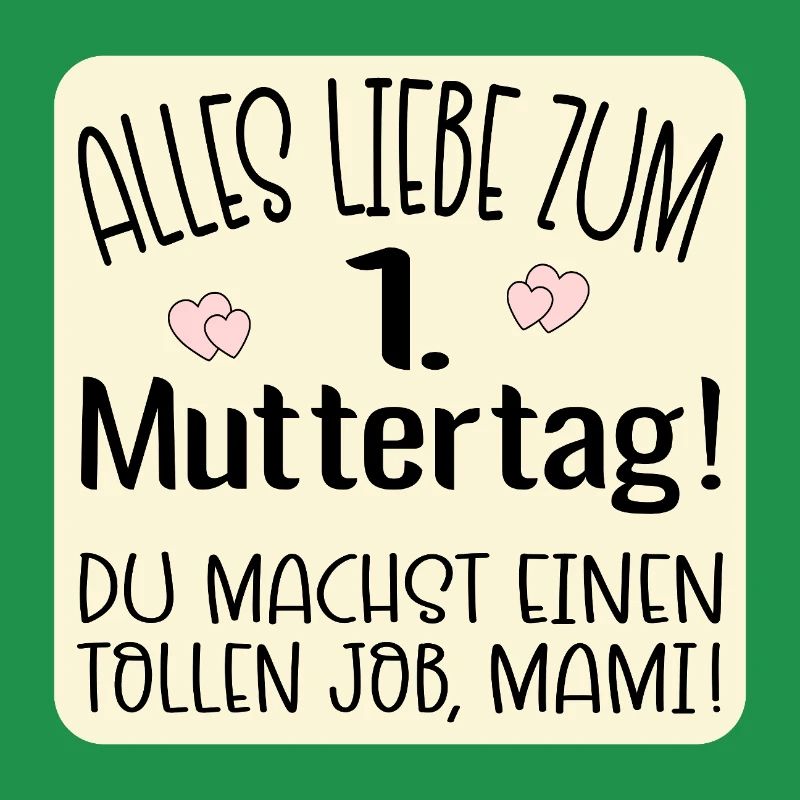 Erster Muttertag Mama