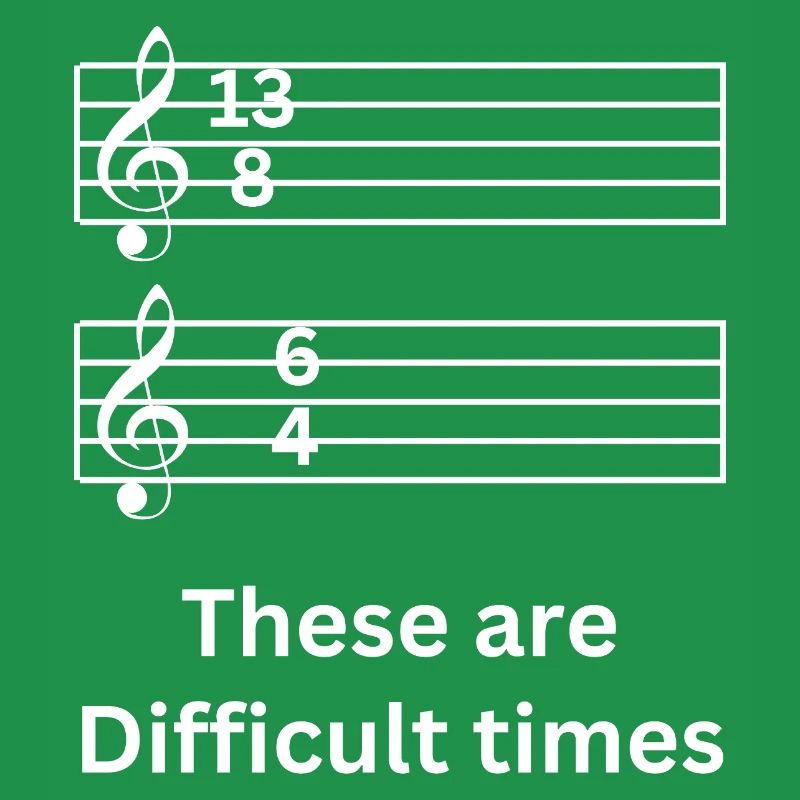 Ce sont des temps difficiles Jeu de mots musical