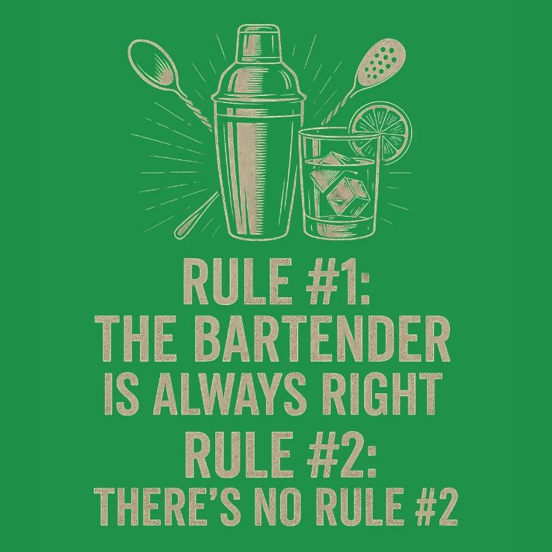 Bartender Always Right