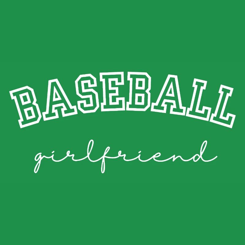 Baseball Girlfriend