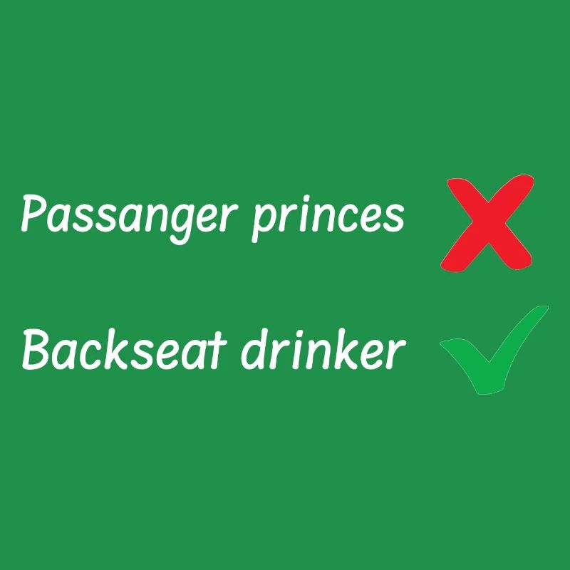 Backseat Drinker