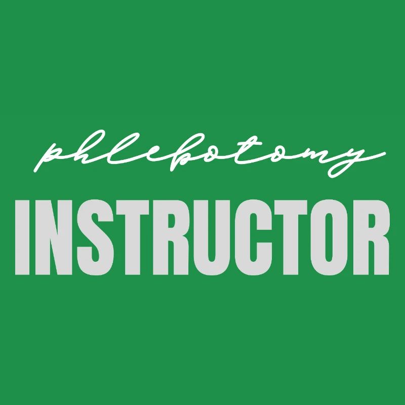 Phlebotomy instructor