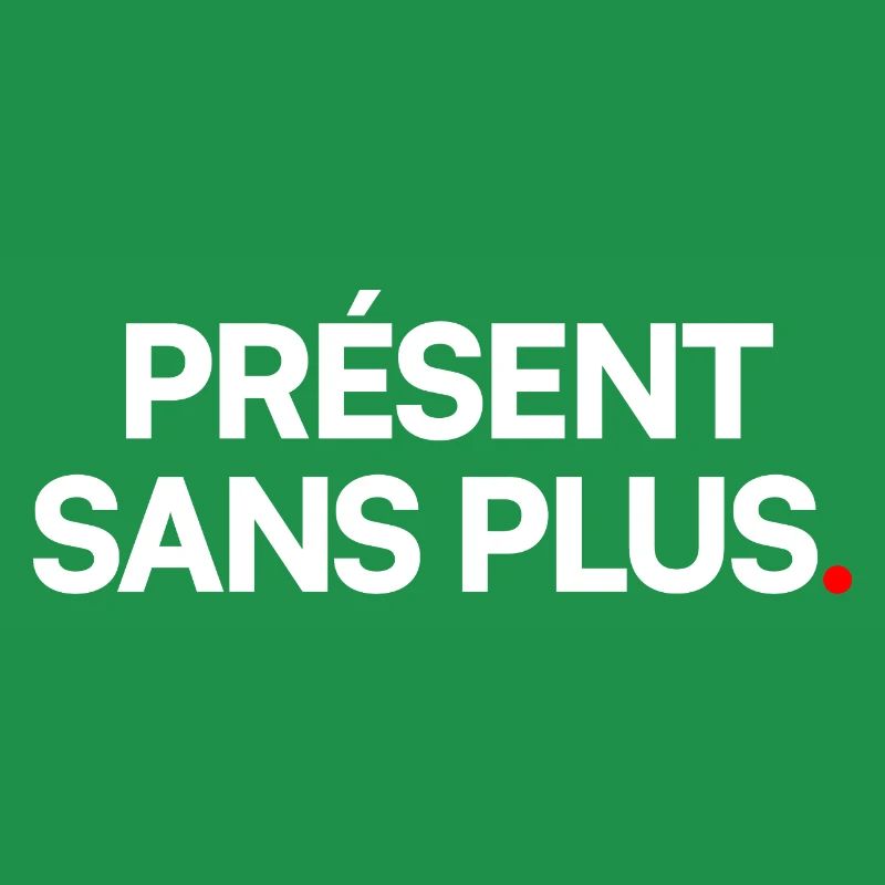 Présent sans plus
