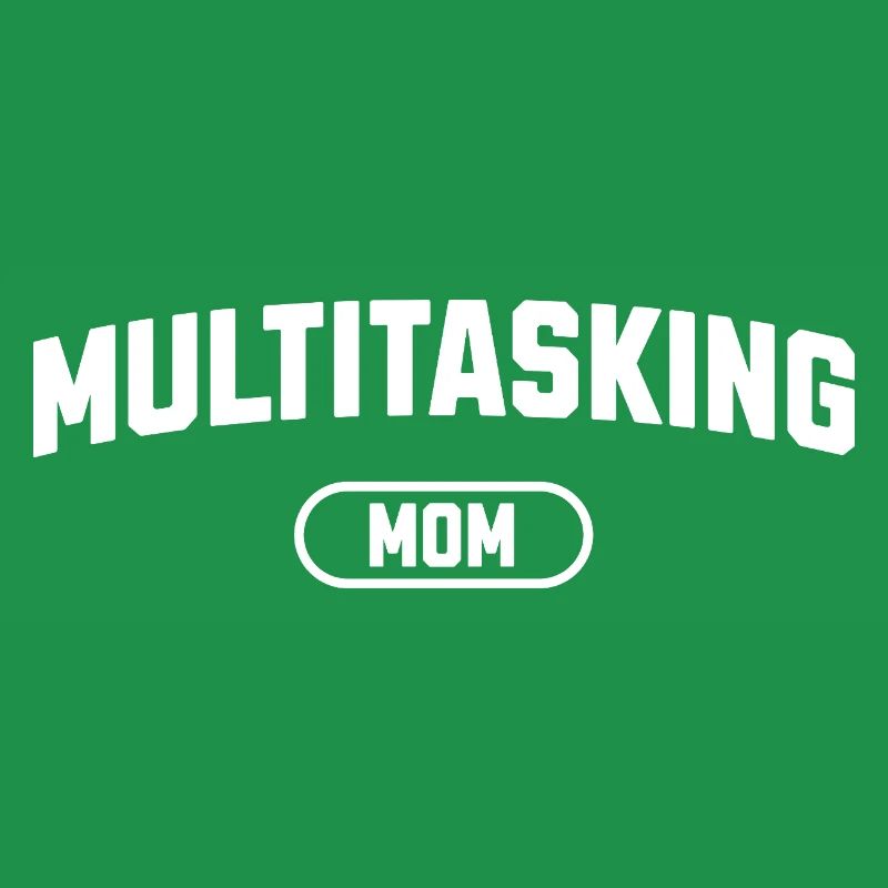 Multitasking Mom