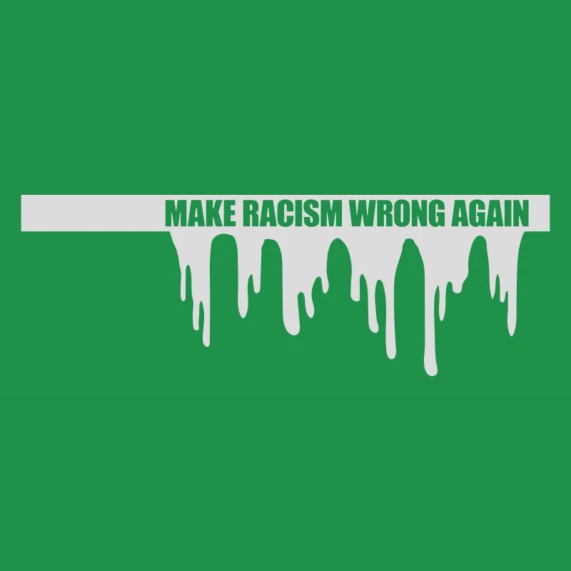make racism wrong again