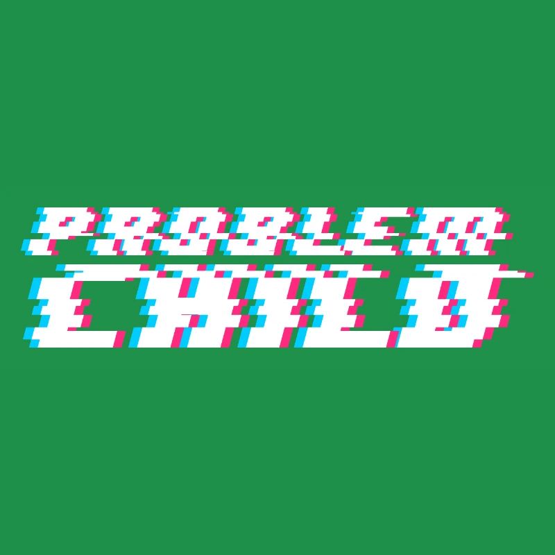 Problem child
