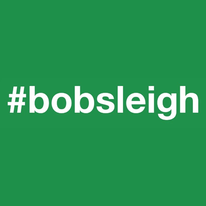 Bobsleigh Bobsleigh Driving Hashtag