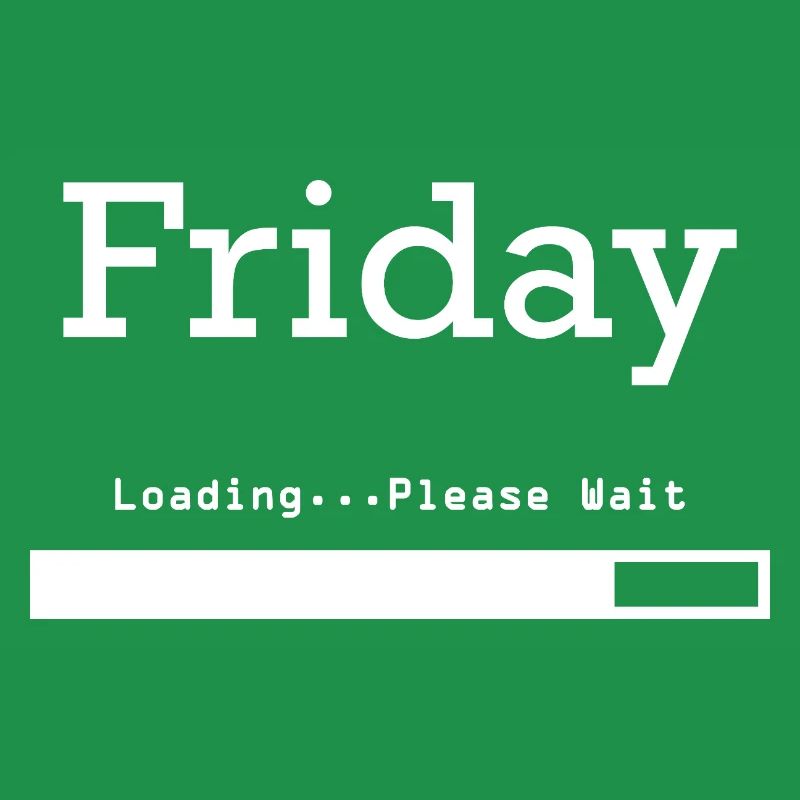 Friday Loading: Endlich Freitag & Wochenende