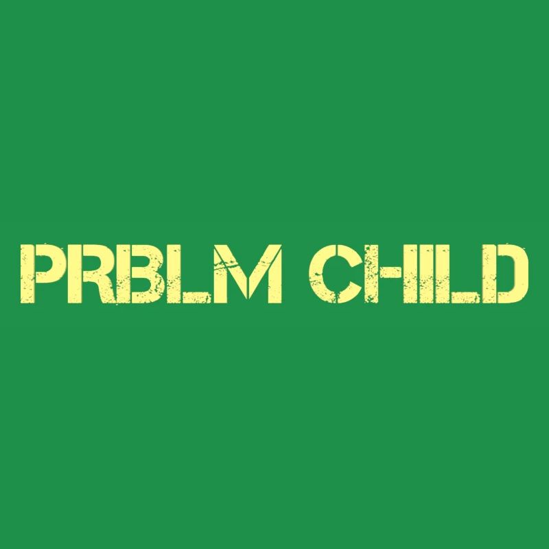 Problem child