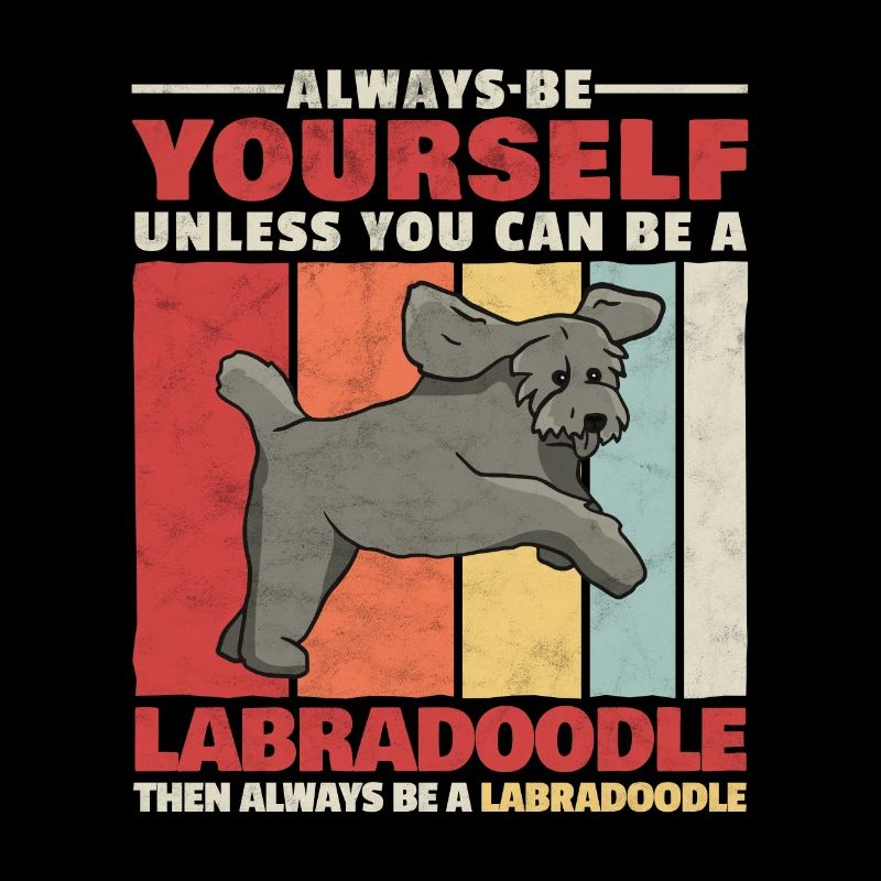 Sei ein Labradoodle lustiger Retriever Spruch