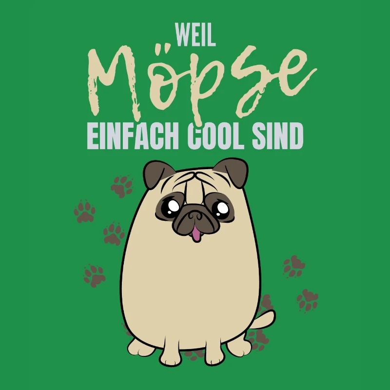 Mops Möpse Lustiger Spruch Möpse Hund Haustier Fun