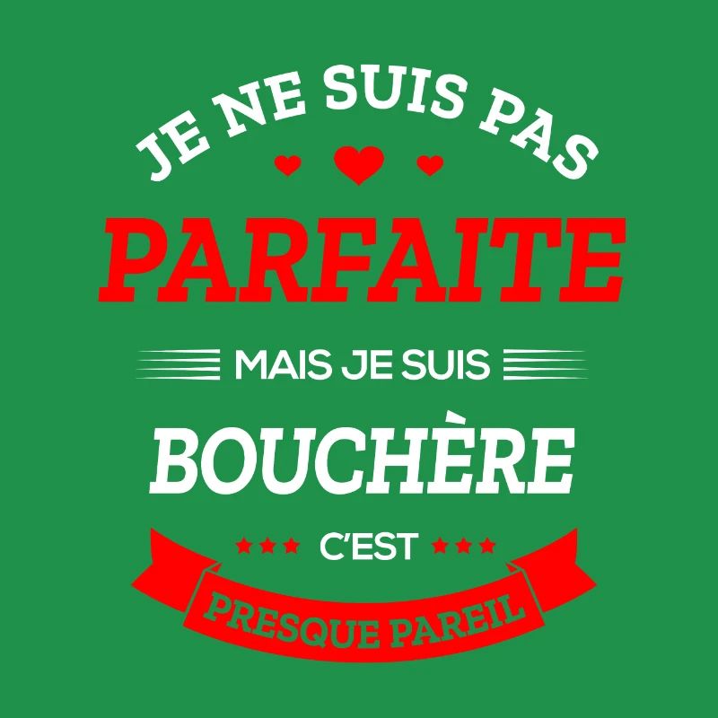 BOUCHÈRE PARFAITE