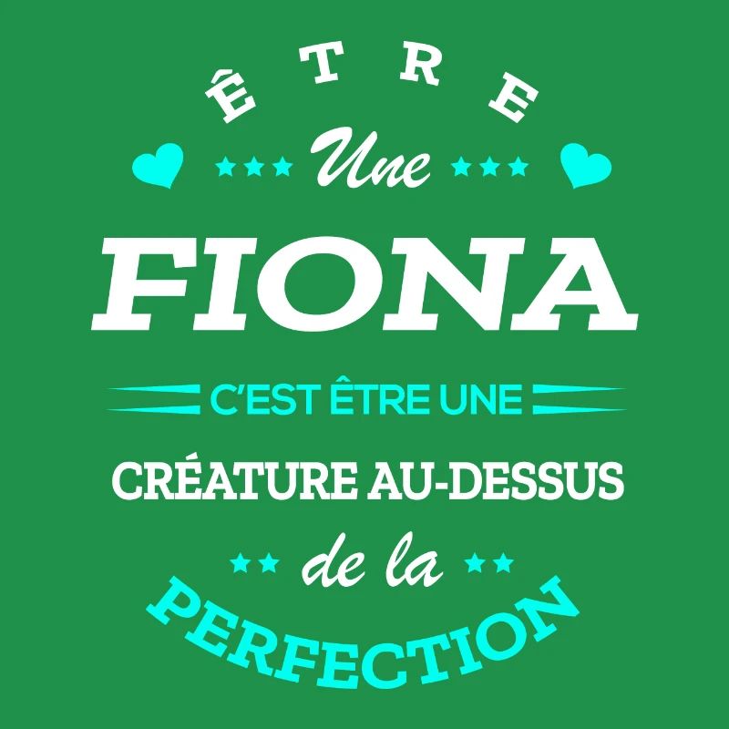 FIONA PARFAITE - NOM FIONA