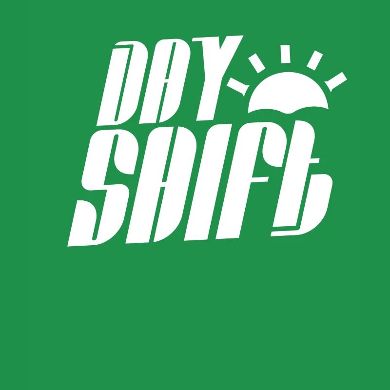 Day shift Shift work Shiftwork