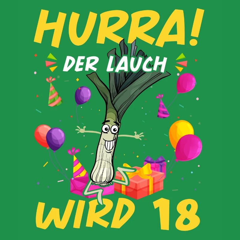 Hurra der Lauch wird 18