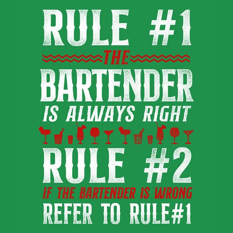 Bartender Mixologist Bar Rules