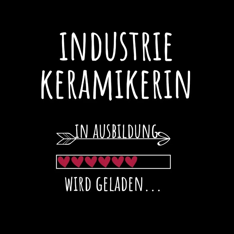Industriekeramikerin Ausbildung Beruf Geschenk