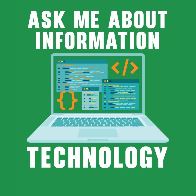 Ask Me About Information Technology Tech Support
