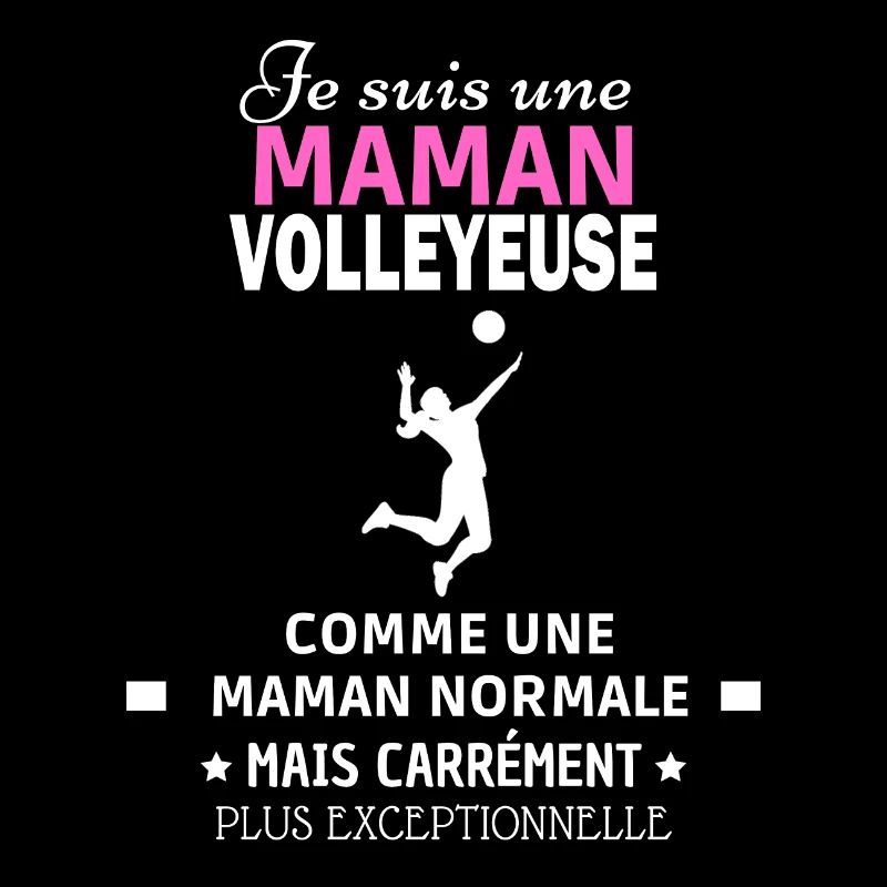 Je suis une maman volleyeuse