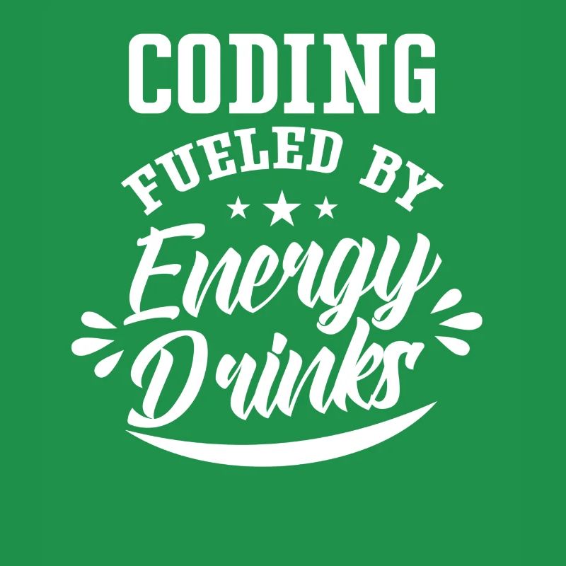 Programmation avec Energydrinks Code Coding Coder