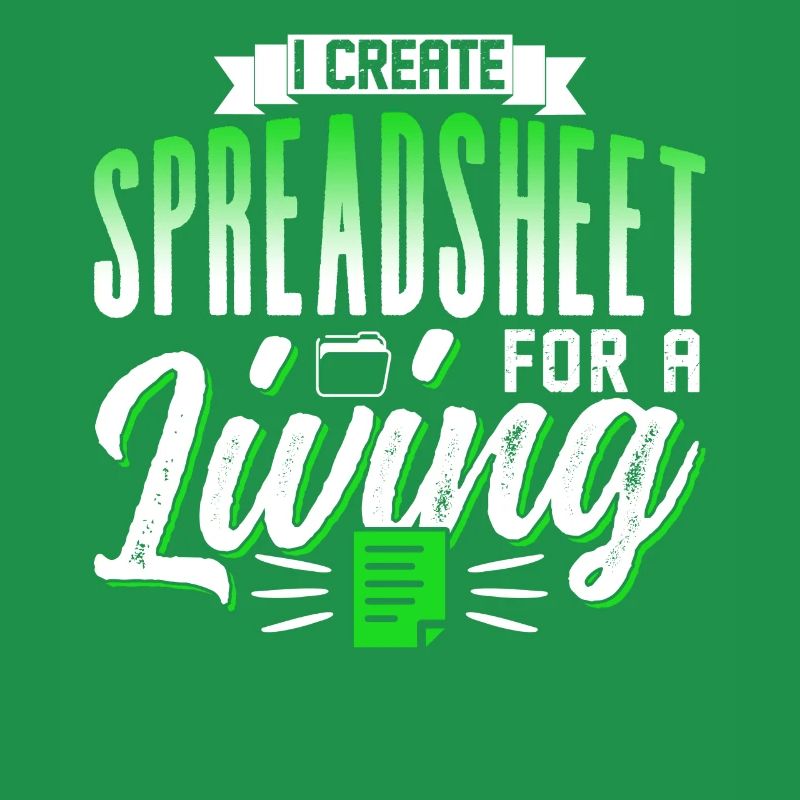 I create spreadsheets for work Spreadsheet