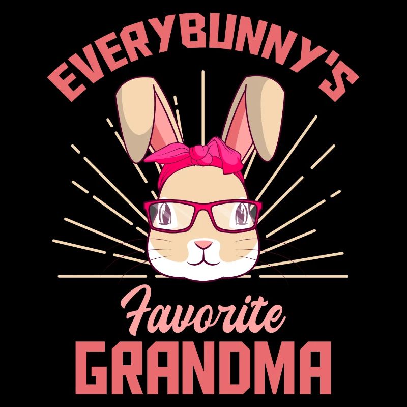 Everybunnys Favorite Grandma Großmutter Oma Ostern