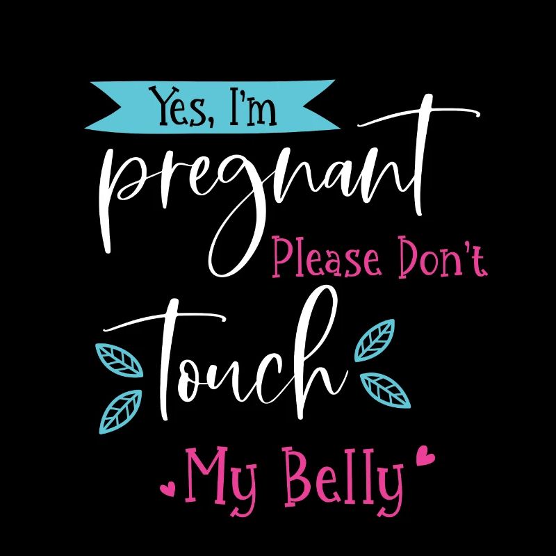 Oui je suis enceinte, ne touchez pas mon ventre