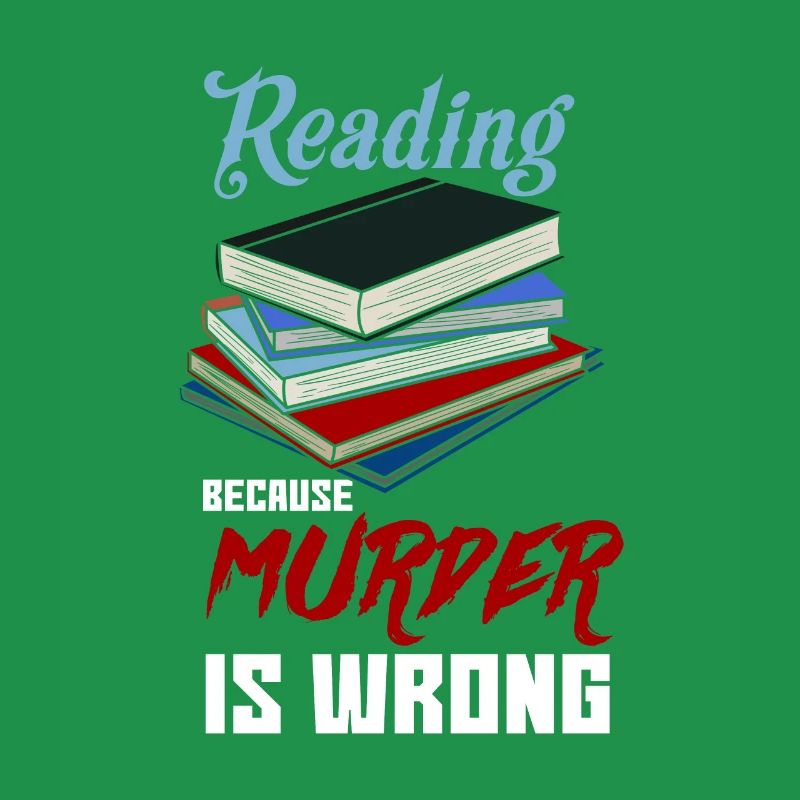 Reading because Murder is Wrong Livre de ver de bibliothèque