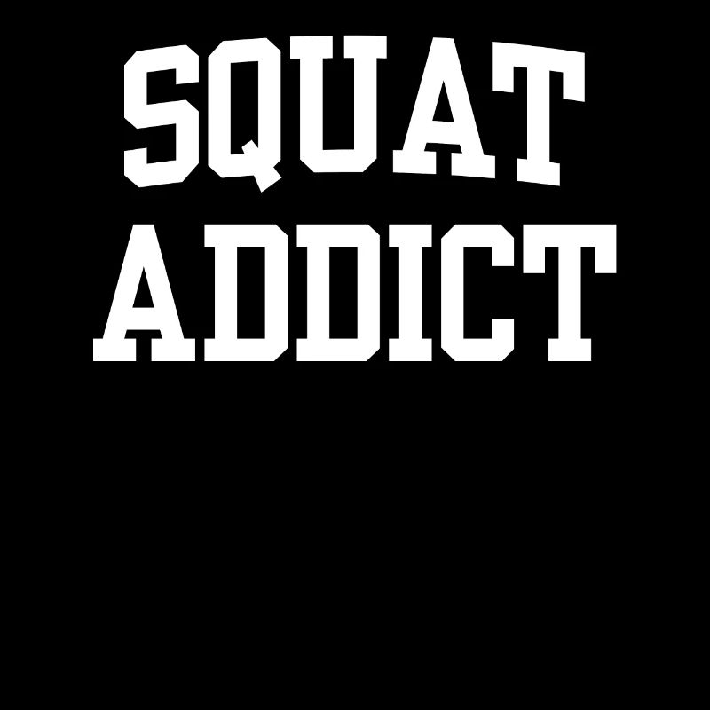 Squat Addict