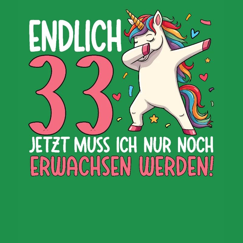 Finally 33 Now just growing up