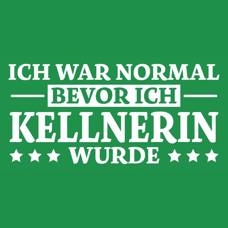 Kellnerin Spruch Kellner Beruf Kellnerin Geschenk