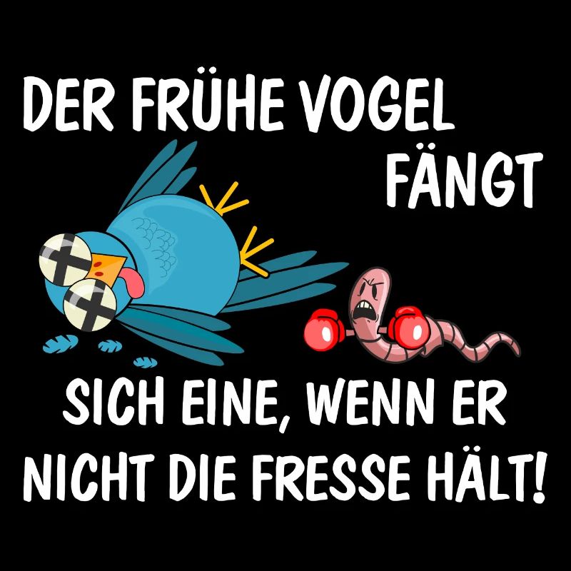Der frühe Vogel fängt