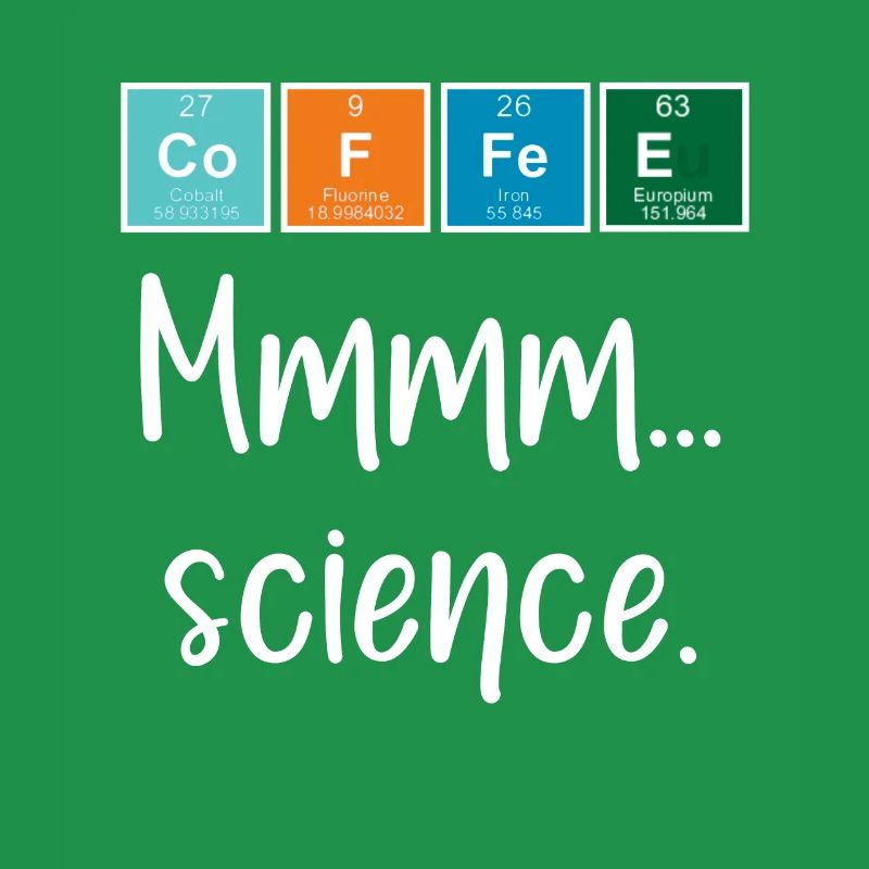 COFFEE - Mmmm... science