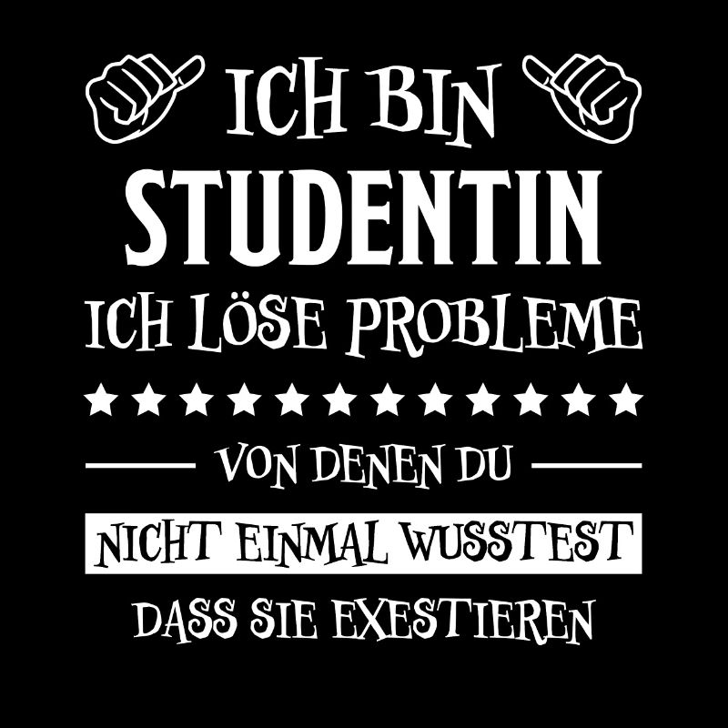 Studentin Spruch Universität Studentin Geschenk