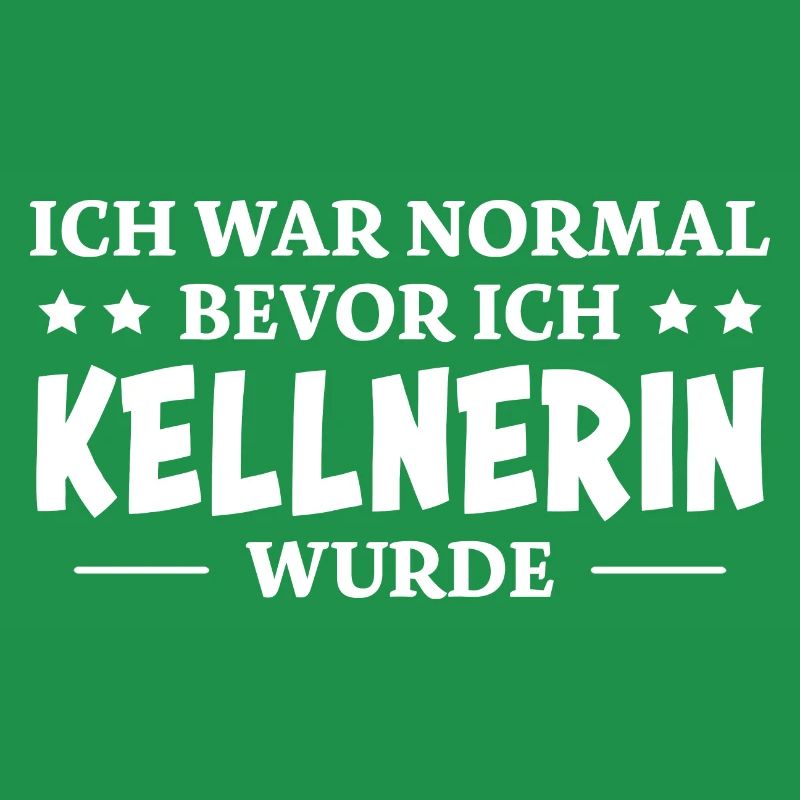 Kellnerin Spruch Kellner Beruf Kellnerin Geschenk
