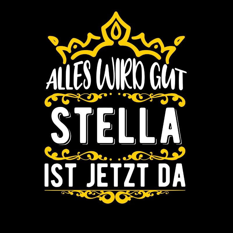 Stella - Alles wird gut! Stella ist jetzt da!