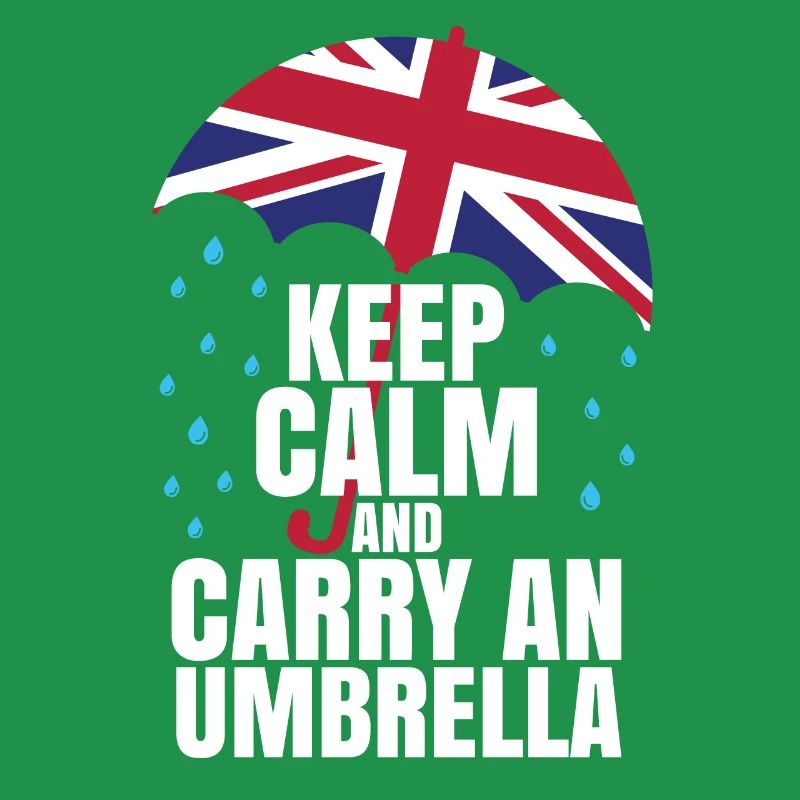 Keep Calm And Carry An Umbrella