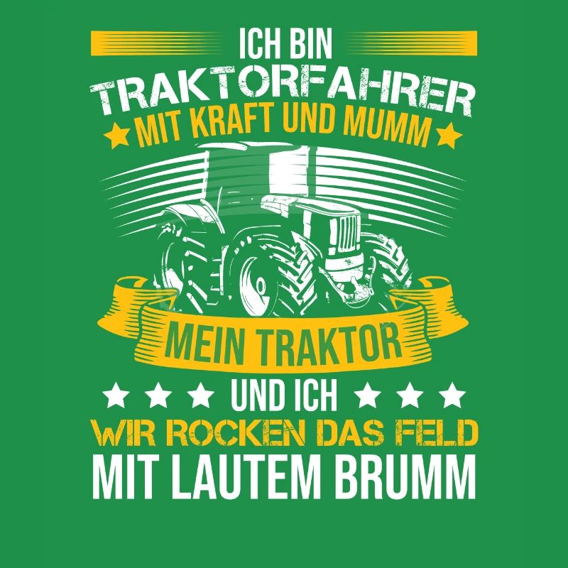 Ich Bin Ein Traktorfahrer