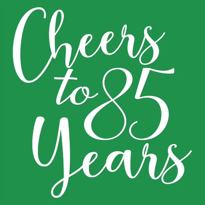 Vive 85 ans 85e anniversaire