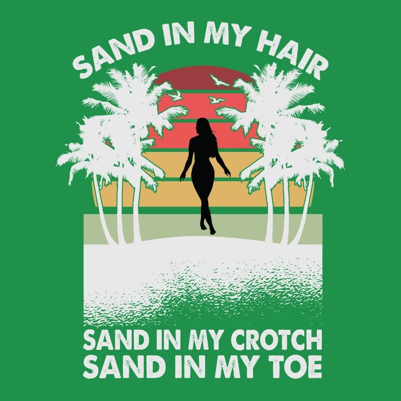 Du sable dans mes cheveux du sable dans mon entrejambe du sable dans mes orteils