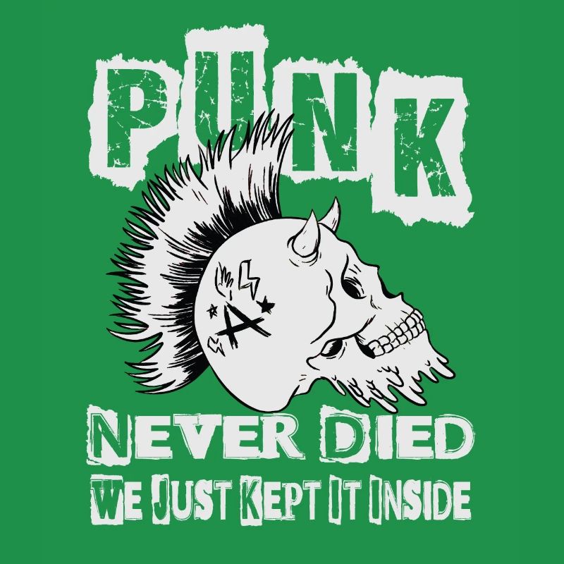 Punk Never Died We Just Kept It Inside - Gothic -