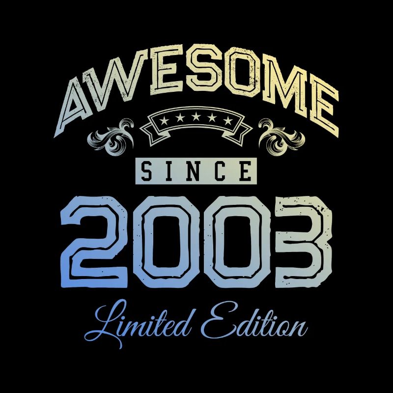 2003 awesome since