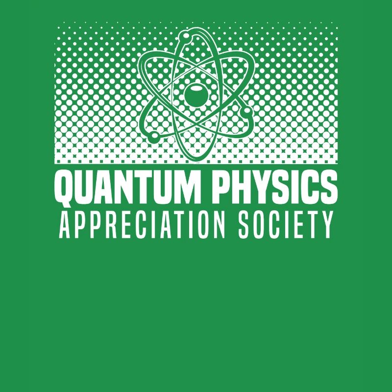 Physics Phyker Society Quantum Physics