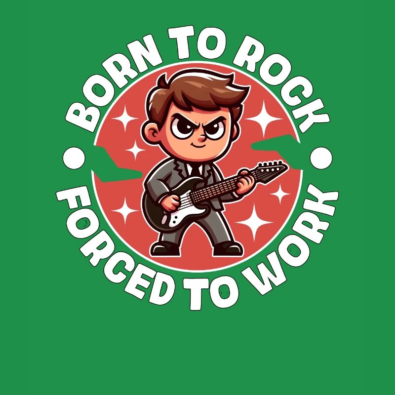 NÉ POUR LE ROCK, FORCÉ DE TRAVAILLER