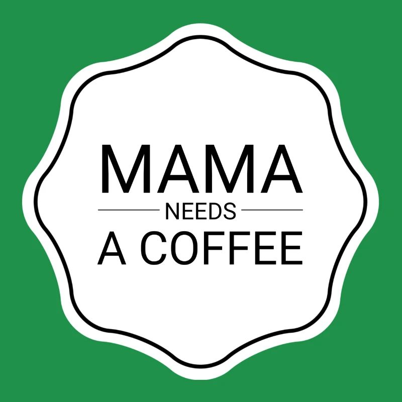 Mama Needs A Coffee Mom Life Mommy