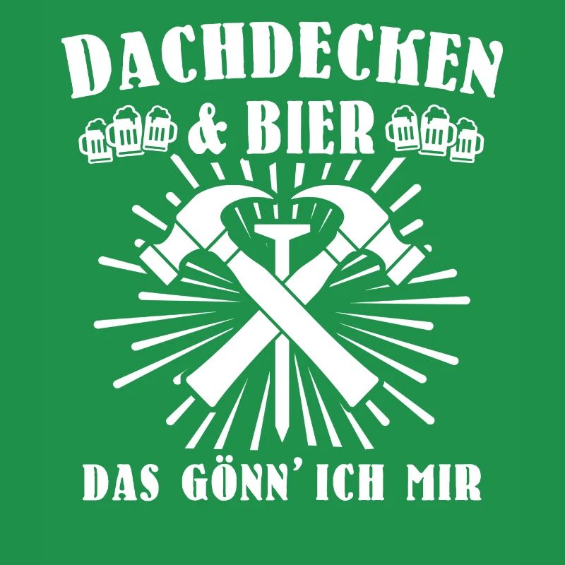 Dachdecker Biertrinker Dachdecken Bier