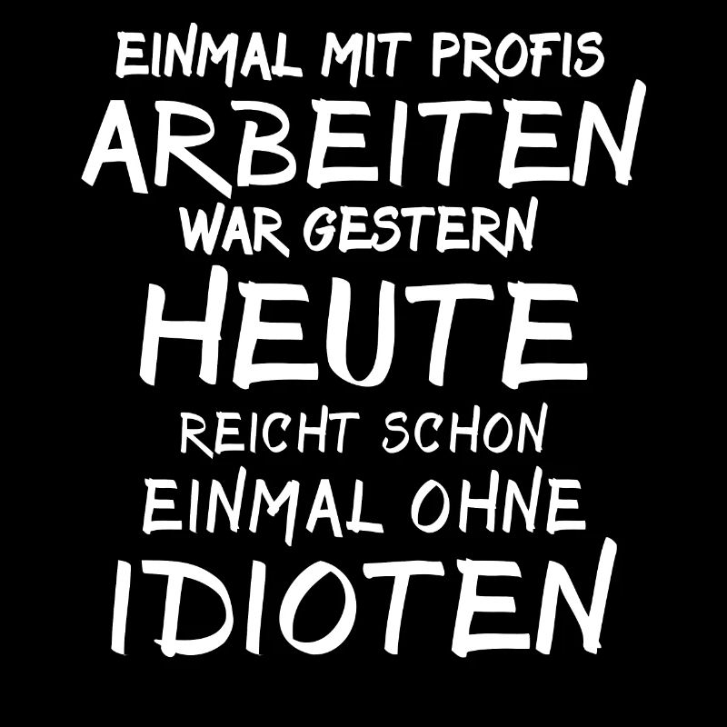 Profis Idioten Handwerker